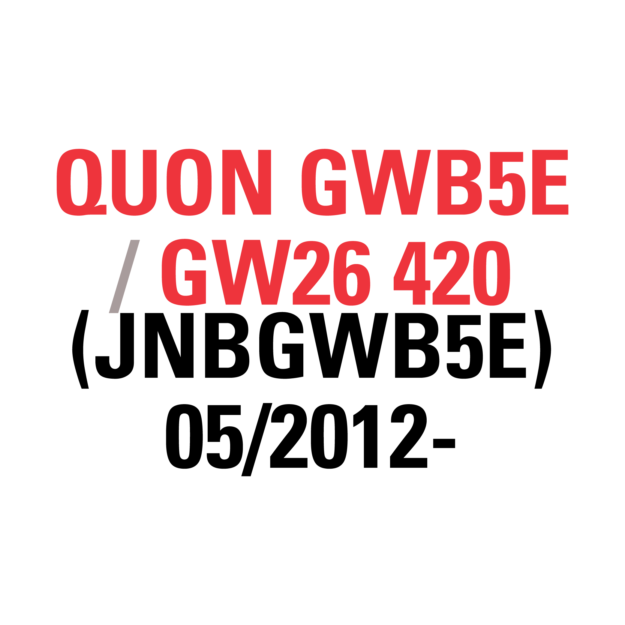 QUON GW26 470 6x4 (JNBGWB4D) 2012-